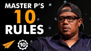 Master P’s Top 10 Rules For Success (WATCH) @MasterPMiller