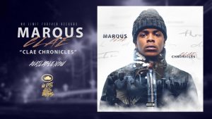 MARQUS CLAE 17 Year Old Lyricist Drops His New Music Project “CLAE CHRONICLES” (Listen Now)