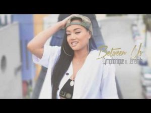 Cymphonique releases her second summer hit “Between Us” featuring Jeremih