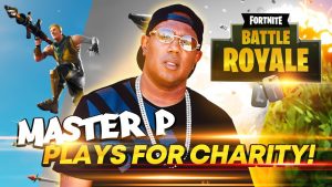 Master P plays “Fortnite”for Charity