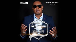 Monarch Magazine announces recipient of its annual Influencer of the Year Award, Entrepreneur Percy “Master P” Miller