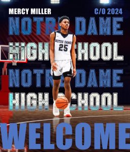 5-Star Elite Shooting Guard Mercy Miller transferred to Notre Dame High School basketball program